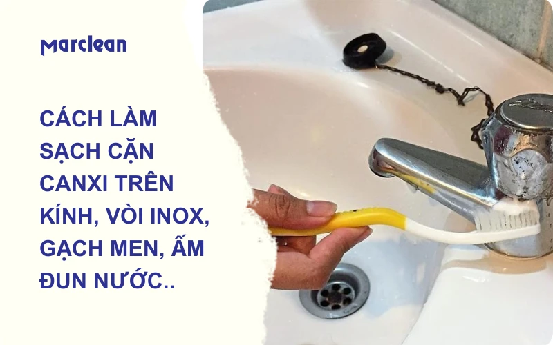 cách tẩy cặn canxi trên kính